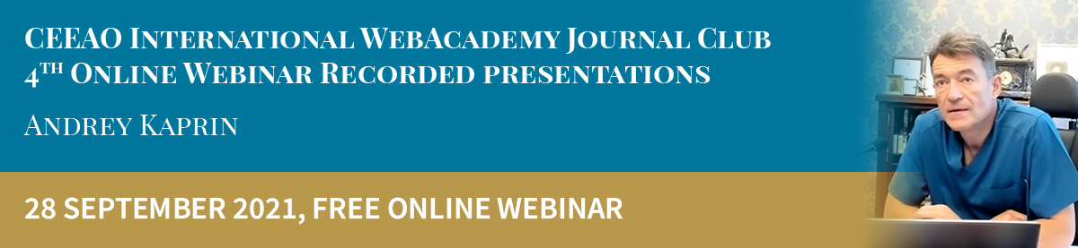 CEEAO International Webacademy Journal Club 4th Online Webinar Recorded Presentations – Prof. Dr. Andrey Kaprin